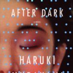 After Dark by Haruki Murakami [Review]