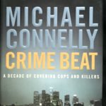 Crime Beat by Michael Connelly [Review]